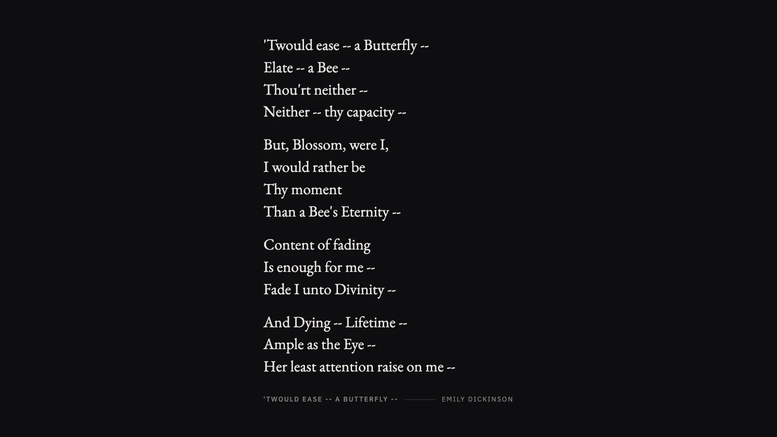 Passage on the ink ground: an Emily Dickinson poem set in warm white on near-black, with the title and poet in small capitals beneath it.